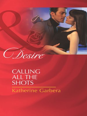 cover image of Calling All the Shots